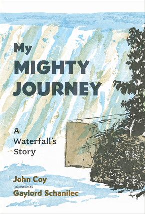 My Mighty Journey: A Waterfall's Story